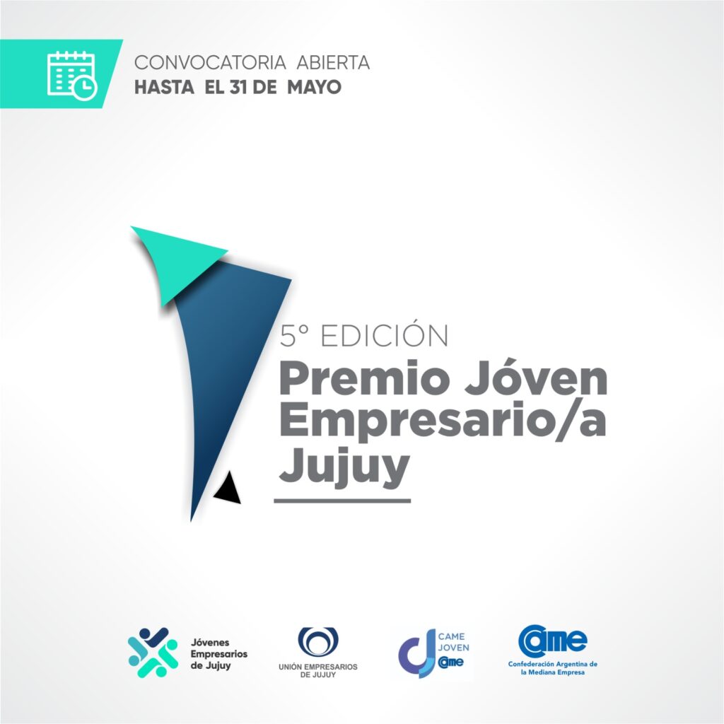 Hasta el 31 de mayo podrán postularse para el premio Joven Empresario Jujeño.
